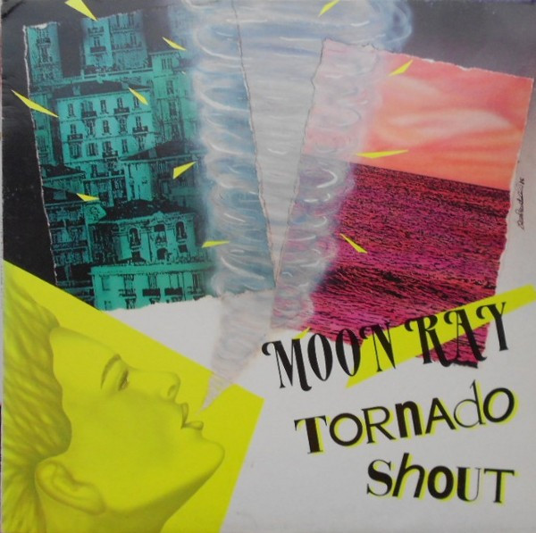 Raggio Di Luna (Moon Ray) - Tornado Shout | Moonray Record (MR 708)