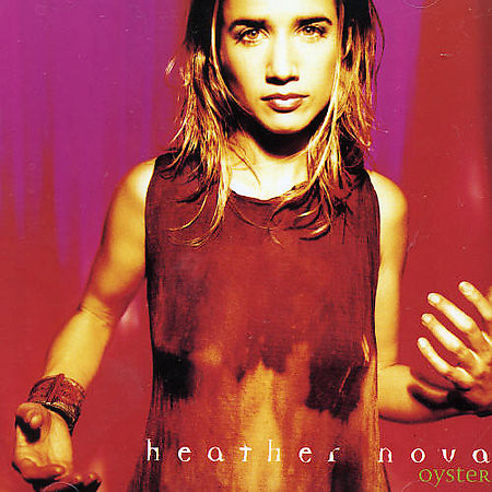 Heather Nova - Oyster | Butterfly Records (BFLCD 12) - main
