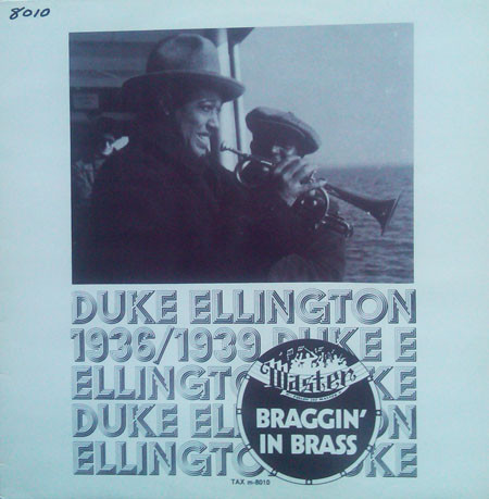 Braggin' In Brass 1936/1939