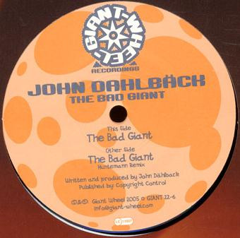 John Dahlbäck - The Bad Giant | Giant Wheel (GIANT 22-6) - main John Dahlbäck - The Bad Giant | Giant Wheel (GIANT 22-6) - main