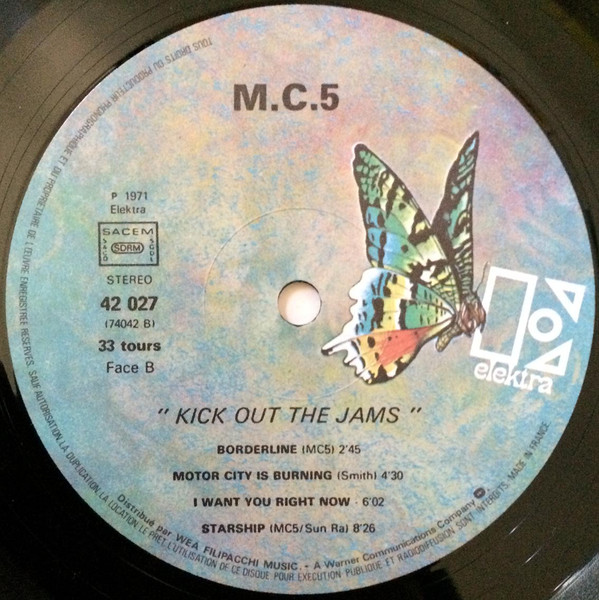 MC5 - Kick Out The Jams | Elektra (42.027) - 4 MC5 - Kick Out The Jams | Elektra (42.027) - 4