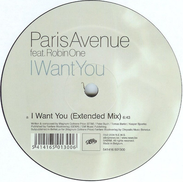 Paris Avenue Feat. Robin One - I Want You | 541 (541416 501300) - 3 Paris Avenue Feat. Robin One - I Want You | 541 (541416 501300) - 3