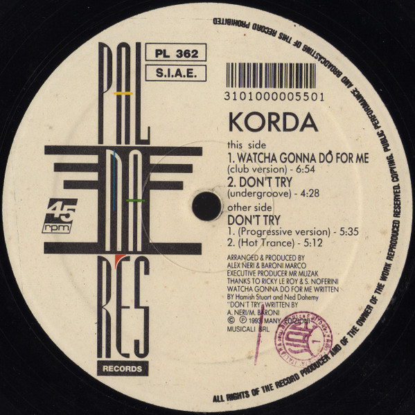 Korda - Watcha Gonna Do For Me / Don't Try | Palmares Records (PL 362)