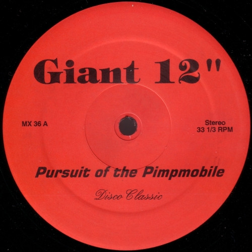 Isaac Hayes / Dennis Edwards - Pursuit Of The Pimpmobile / Don't Look Any Further | Giant (MX-36) - main