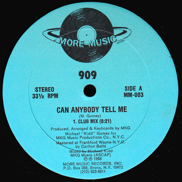 909 - Can Anybody Tell Me | More Music Records (MM-003)