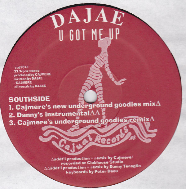 Dajaé - U Got Me Up | Cajual Records (CAJ 207-1) - 4