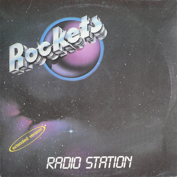 Rockets - Radio Station / Star Vision | Rockland Records (RKL 15073) - main