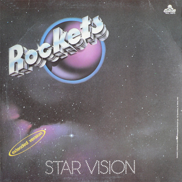 Rockets - Radio Station / Star Vision | Rockland Records (RKL 15073) - 2