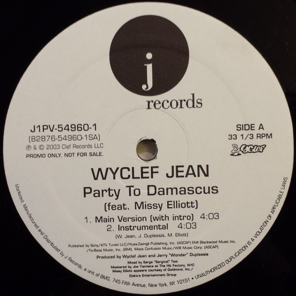 Wyclef Jean  &  Missy Elliott - Party To Damascus | J Records (J1PV-54960-1) - main