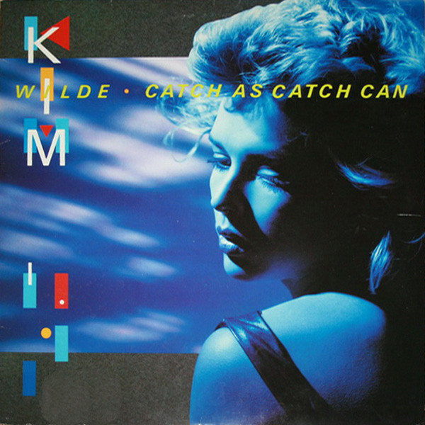 Kim Wilde - Catch As Catch Can | RAK (1A 064 1654081)