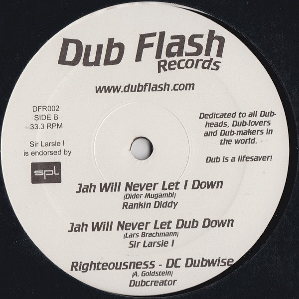 Sir Larsie I Meets Rankin Diddy & Dubcreator - Righteousness EP | Dub Flash Records (DFR002) - 2 Sir Larsie I Meets Rankin Diddy & Dubcreator - Righteousness EP | Dub Flash Records (DFR002) - 2