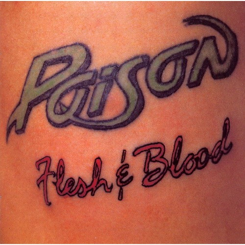 Poison - Flesh & Blood | Capitol Records (64 7918131) - main