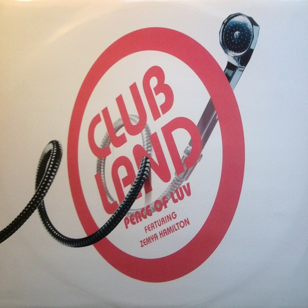 Clubland Featuring Zemya Hamilton - Peace Of Luv | Clubvision Recordings (L UK 071)