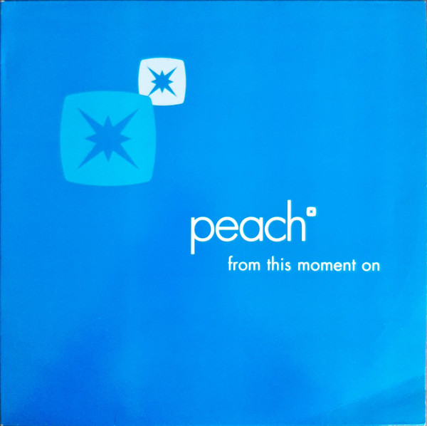 Peach - From This Moment On | Mute (P12 MUTE 201)