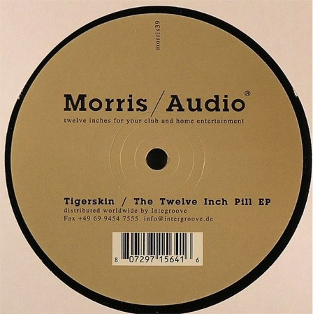 Tigerskin - The Twelve Inch Pill EP | Morris / Audio (morris39) - 2