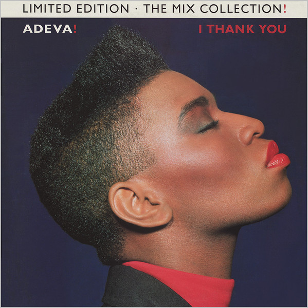 I Thank You - The Mix Collection