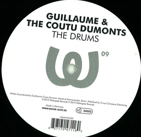 Guillaume & The Coutu Dumonts - The Drums | Watergate Records (WG VINYL 009)