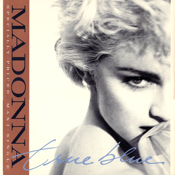 Madonna - True Blue | Sire (0-20533)