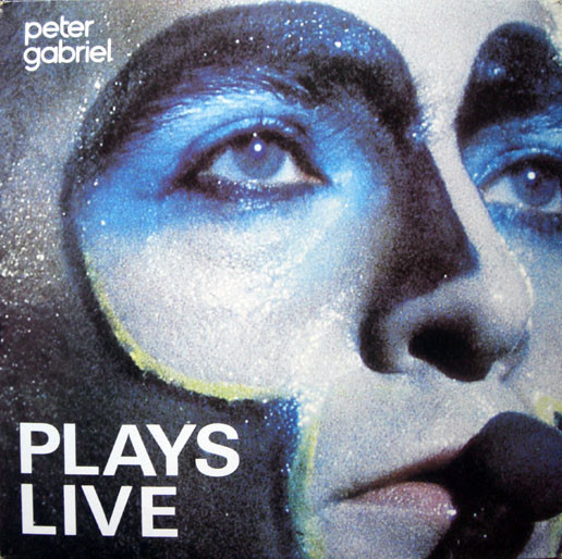 Peter Gabriel - Plays Live | Charisma (PGDL 1)