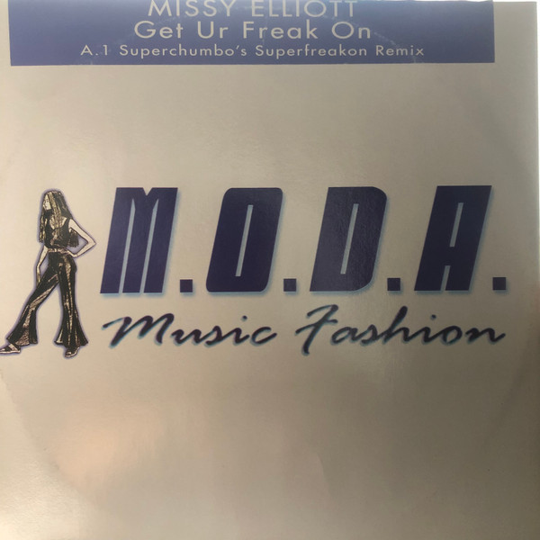 Missy Elliott - Get Ur Freak On | M.O.D.A. - Music Fashion (MD 001) - main