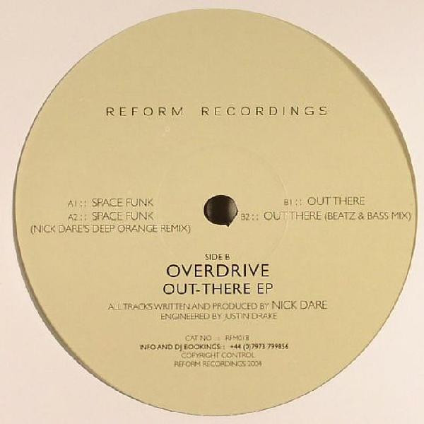 Overdrive - Out There EP | Reform Recordings (RFM018)