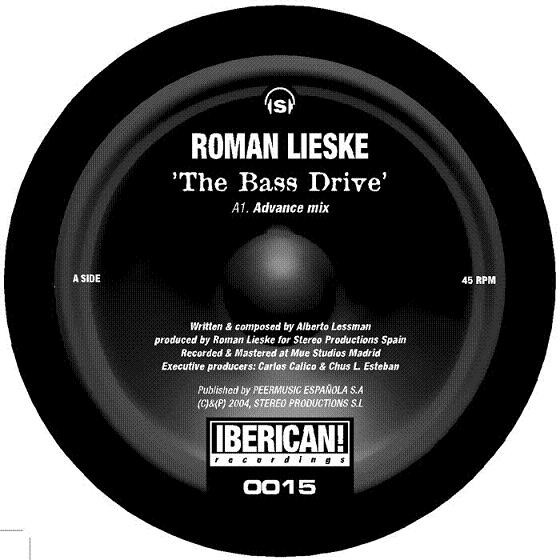 Roman Lieske - The Bass Drive | Iberican! Recordings (0015)
