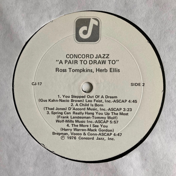 Herb Ellis & Ross Tompkins - A Pair To Draw To | Concord Jazz (CJ-17) - 4