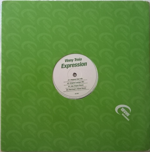 Vinny Troia - Expression | Curvve Recordings (CR-003) - 3 Vinny Troia - Expression | Curvve Recordings (CR-003) - 3