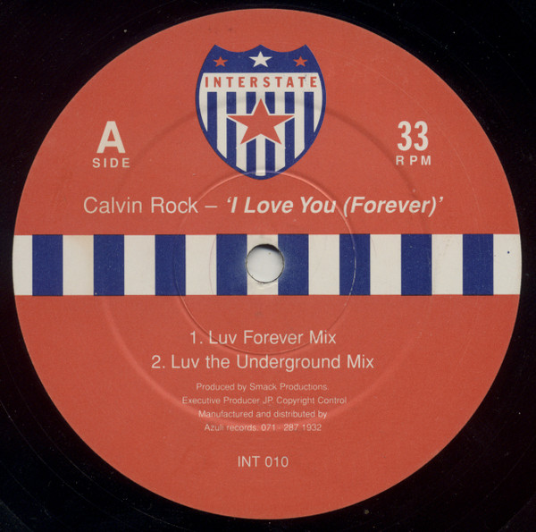 Calvin Rock - I Love You (Forever) | Interstate Records (INT 010)
