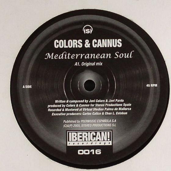 Colors & Cannus - Mediterranean Soul | Iberican! Recordings (IBER016)