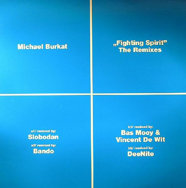 Michael Burkat - Fighting Spirit (The Remixes) | Temper (temper 08)
