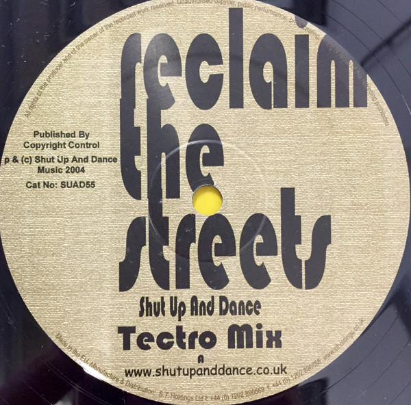 Shut Up & Dance - Reclaim The Streets | Shut Up And Dance Records (SUAD 55) - main Shut Up & Dance - Reclaim The Streets | Shut Up And Dance Records (SUAD 55) - main