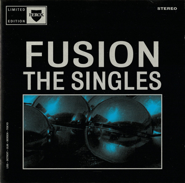Fusion - The Singles | Ferox Records (FERCD6)