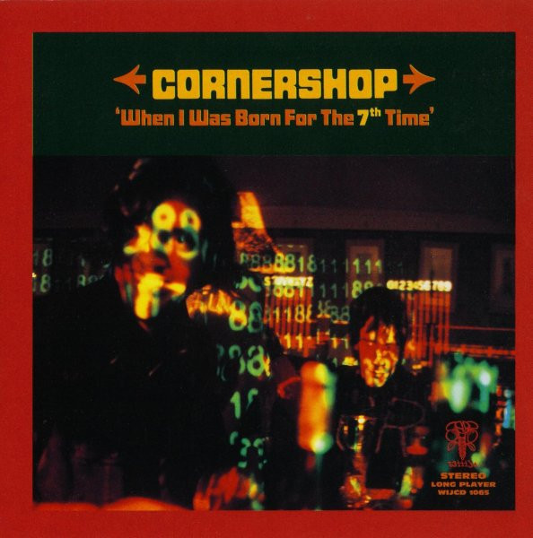 Cornershop - When I Was Born For The 7th Time | Wiiija Records (WIJCD 1065) - main