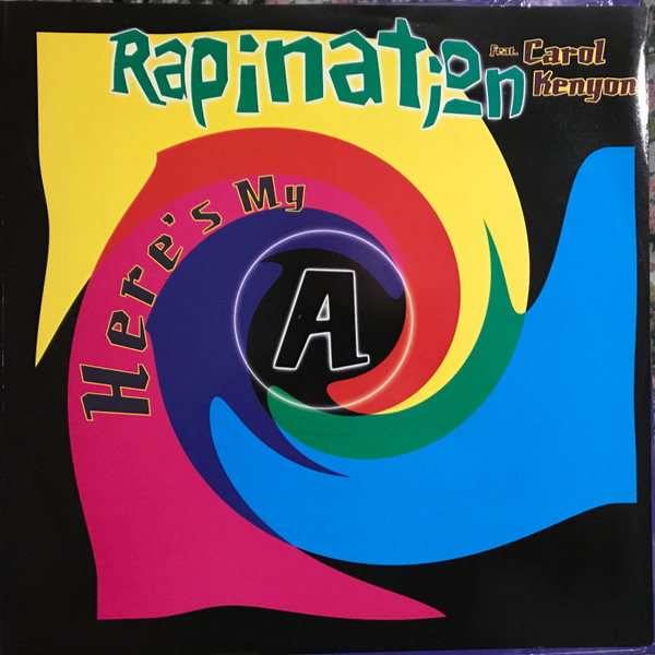 Rapination Feat. Carol Kenyon - Here's My A | Logic Records (LOC 104)