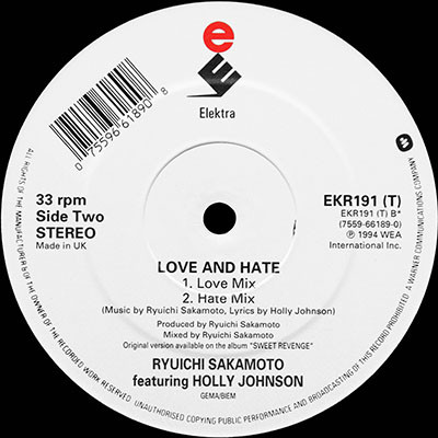 Ryuichi Sakamoto Featuring Holly Johnson - Love & Hate | Elektra (EKR 191 T) - 4
