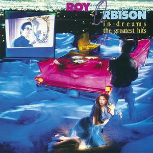 Roy Orbison - In Dreams: The Greatest Hits | Virgin (VGD 3514S)