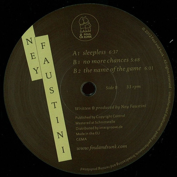 Ney Faustini - Sleepless | Foul & Sunk (fasm006) - 2