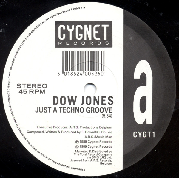 Dow Jones - Just A Techno Groove | Cygnet Records (CYGT1)