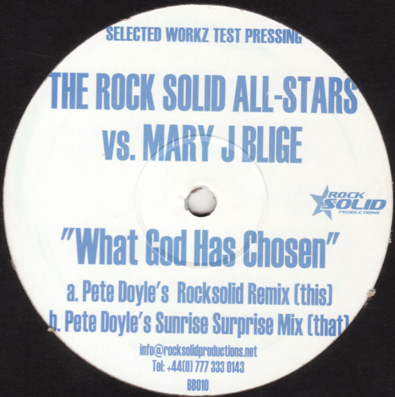 The Rock Solid All-Stars vs. Mary J Blige - What God Has Chosen | Rock Solid Productions (BB010) - main The Rock Solid All-Stars vs. Mary J Blige - What God Has Chosen | Rock Solid Productions (BB010) - main