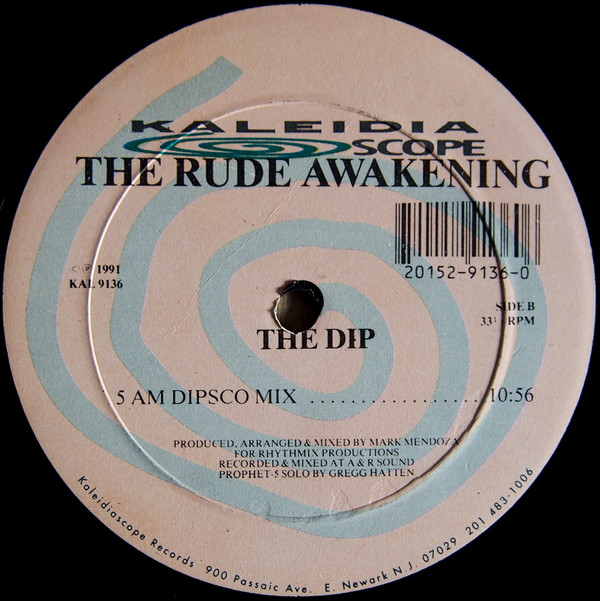 The Rude Awakening - The Dip | Kaleidiascope Records (KAL 9136) - 2 The Rude Awakening - The Dip | Kaleidiascope Records (KAL 9136) - 2