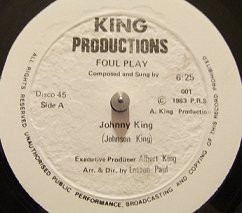 Johnny King - Foul Play | King Productions (001)