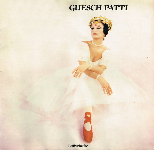 Guesch Patti - Labyrinthe | EMI Electrola (790563 1)