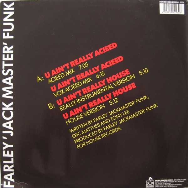 Farley "Jackmaster" Funk - U Ain't Really Acieed (House) | BCM Records (12130) - 2