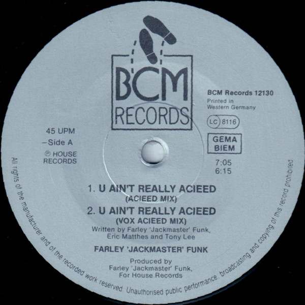 Farley "Jackmaster" Funk - U Ain't Really Acieed (House) | BCM Records (12130) - 3