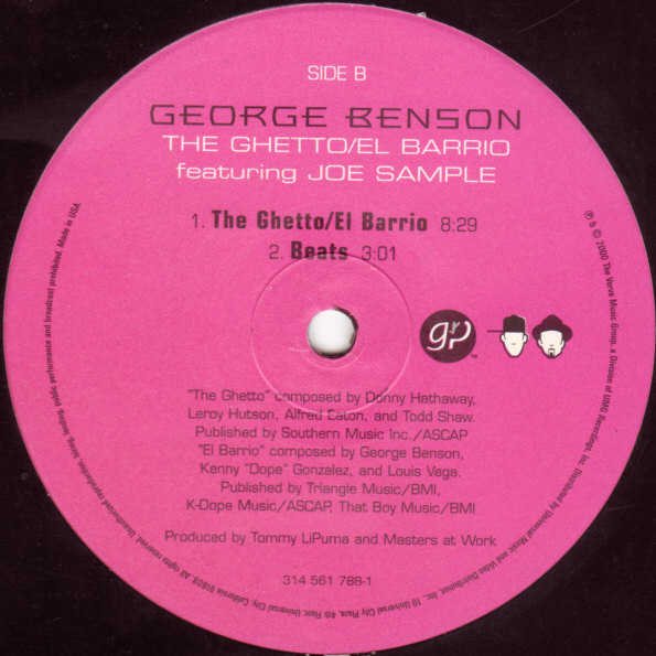George Benson Featuring Joe Sample - The Ghetto / El Barrio | GRP (314 561 788-1) - 3 George Benson Featuring Joe Sample - The Ghetto / El Barrio | GRP (314 561 788-1) - 3