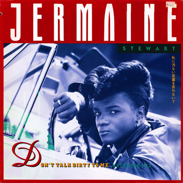 Jermaine Stewart - Don't Talk Dirty To Me (Extended Mix) | 10 Records (611 580) - main Jermaine Stewart - Don't Talk Dirty To Me (Extended Mix) | 10 Records (611 580) - main