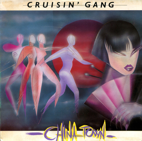 Cruisin' Gang - Chinatown | Cruisin' Records (CRNLP 801) - main Cruisin' Gang - Chinatown | Cruisin' Records (CRNLP 801) - main