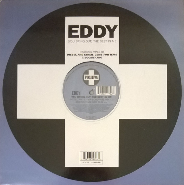 Eddy - (You Bring Out) The Best In Me | Positiva (12TIV-29) - main Eddy - (You Bring Out) The Best In Me | Positiva (12TIV-29) - main