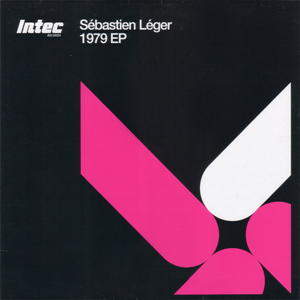 Sébastien Léger - 1979 EP | Intec Records (INTEC33)